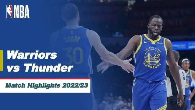 Berita video highlights NBA 2022/2023, antara Oklahoma City Thunder melawan Golden State Warriors, Selasa (31/1/23). Warriors menang dengan skor 128-120.