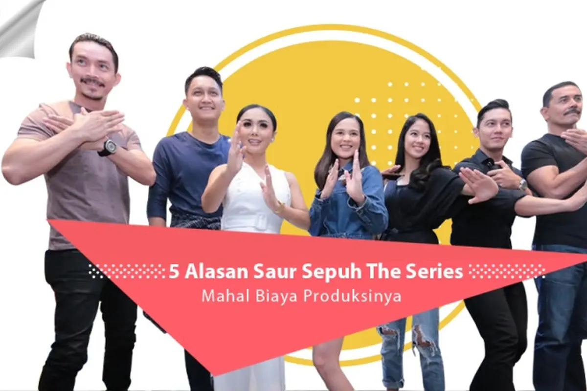 [Bintang] 5 Alasan Saur Sepuh The Series Mahal Biaya Produksinya