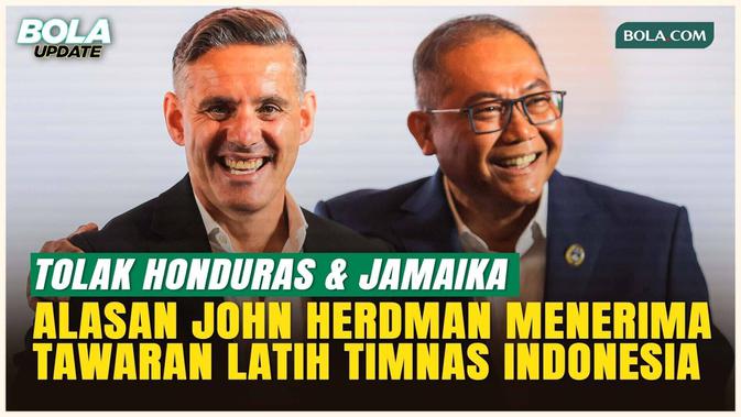 Honduras dan Jamaika Ditolak, John Herdman Blak-blakan Menerima Tawaran Melatih Timnas Indonesia!