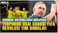 Disanksi FIFA! Pelatih Timnas Malaysia Rencana Bangun Ulang Skuad: Mental Pemain Jadi Fokus Utama!