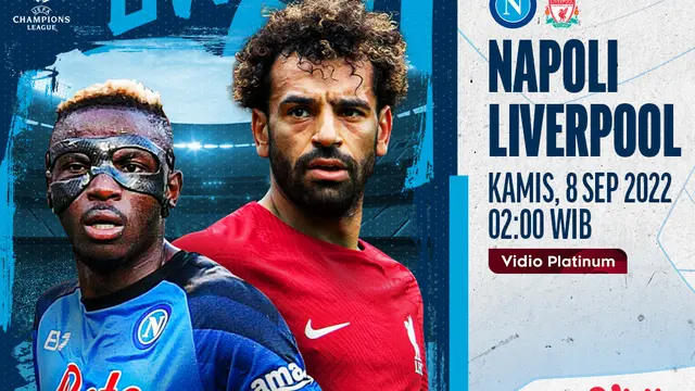 Link Live Streaming Liga Champions : Napoli Vs Liverpool di Vidio, Kamis 8 September 2022