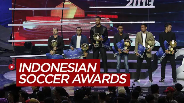 VIDEO: Apresiasi Berbagai Pihak untuk Indonesian Soccer Awards 2019