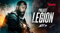 Project Legion (2022) Jadi Film Thriller Survival Mencekam yang Dibintangi Donald Cerrone, Tayang  di Vidio