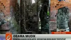 Obyek wisata gunung dan tempat ibadah tak lupa dikunjungi oleh mantan Presiden AS tersebut.