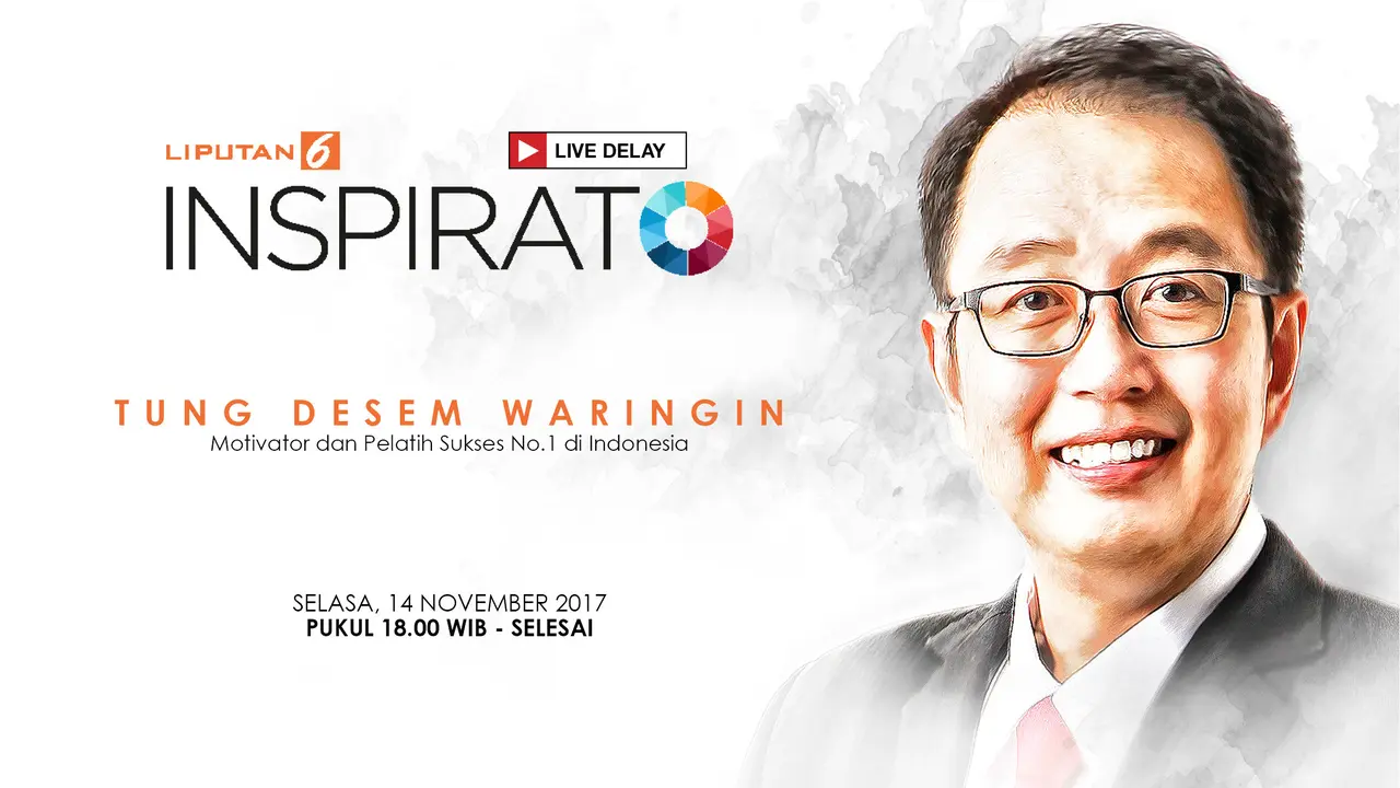 Saksikan Inspirato Bersama Tung Desem Waringin
