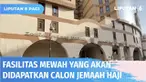 Sebanyak 1.300 jemaah calon haji asal embarkasi Jakarta, Bekasi, Surabaya, dan Batam, akan menikmati tinggal di hotel dengan fasilitas bintang lima di Arab Saudi. Hotel ini juga memiliki jarak yang dekat dengan masjid Nabawi, hanya 50 meter.