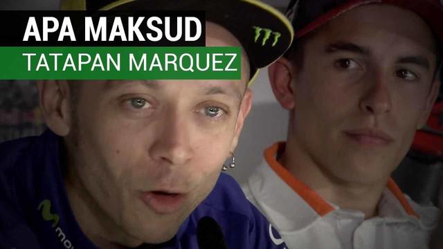 Marc Marquez melihat Valentino Rossi dengan raut wajah serius. Ada apa dibalik tatapan tersebut?