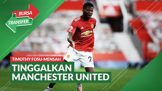 Berita Video Resmi Tinggalkan Manchester United, Timothy Fosu-Mensah ke Bayer Leverkusen