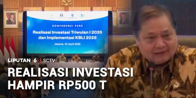 Realisasi Investasi Hampir Rp500 Triliun