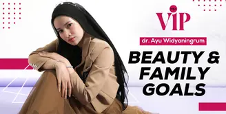 Fimela VIP - dr.Ayu Widyaningrum