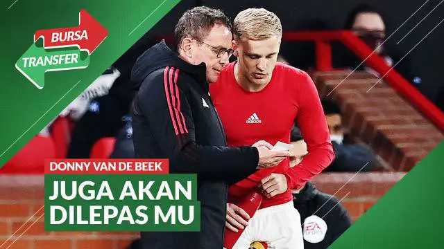 VIDEO Bursa Transfer: Setelah Anthony Martial, Donny van de Beek Akan Dilepas MU