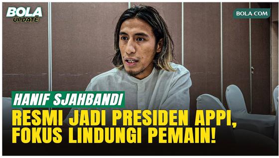 Hanif Sjahbandi Resmi Jadi Presiden APPI, Perlindungan Pemain Jadi Prioritas