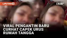 Bagi pasangan umumnya, menikah dan hidup bersama adalah impian. Namun bagi pengantin baru ini, pernikahan justru mengagetkan. Viral ia curhat betapa lelahnya ia usai sepekan menikah.