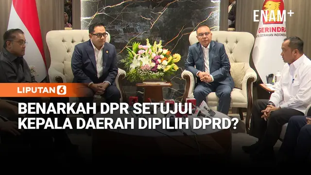 Revisi UU Pilkada Disorot, Benarkah DPR Setujui Kepala Daerah Dipilih Lewat DPRD?