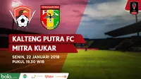 Piala Presiden 2018 Kalteng Putra FC Vs Mitra Kukar (Bola.com/Adreanus Titus)