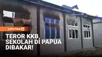 Teror Sore Hari di Yahukimo Papua, Gedung Sekolah Dibakar KKB