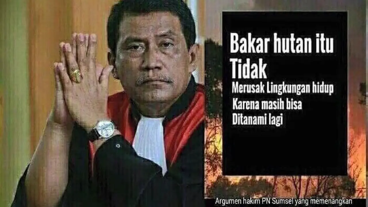 Bebaskan Pembakar Hutan, Hakim PN Palembang Di-bully Netizen