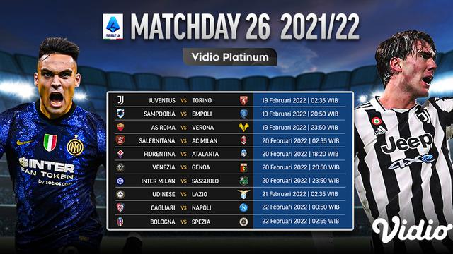 Link Live Streaming Liga Italia 2021/2022 Matchday 26 di Vidio, 19-22 Februari 2022