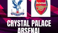 Link Live Streaming Premier League: Crystal Palace Vs Arsenal