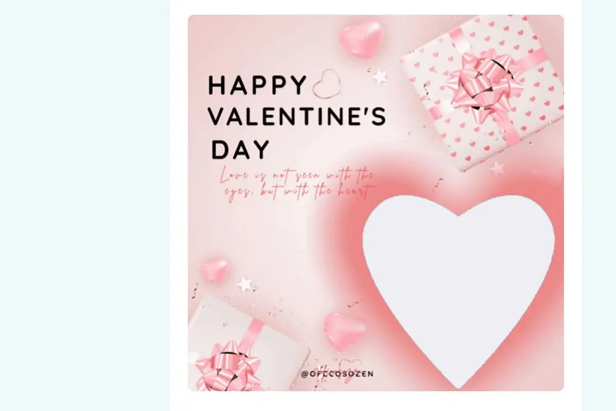 Twibbon Valentine Day yang Bisa Kamu Buat Sambut Hari Kasih Sayang 14 Februari.