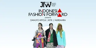 JFW 2022 | Indonesia Fashion Forward