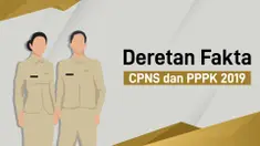 Deretan Fakta CPNS dan PPPK