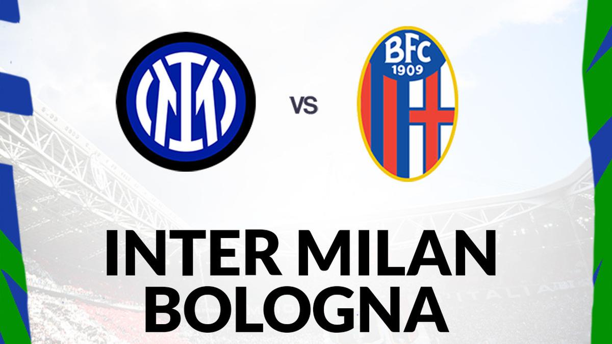 Prediksi Liga Italia Inter Milan Vs Bologna: Obat Sakit Hati usai Dipecundangi Juventus