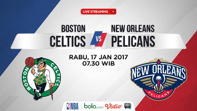 Boston Celtics Vs New Orleans Pelicans