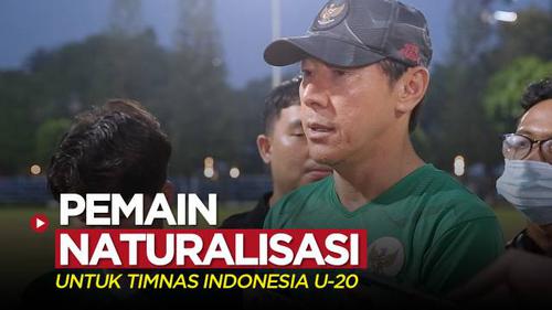 VIDEO: Shin Tae-yong Telah Ajukan Nama Calon Pemain Naturalisasi untuk Timnas Indonesia U-20