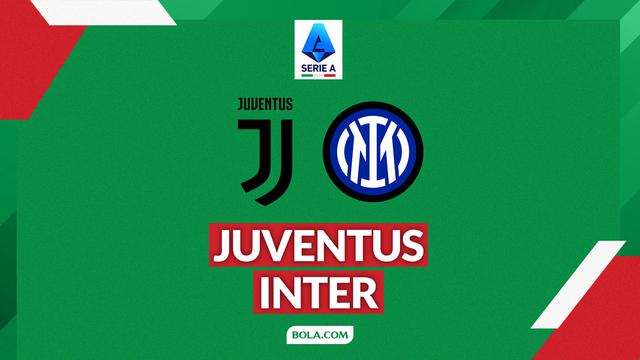 Prediksi Juventus vs Inter Milan - Serie A