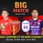 Jadwal big match Liga 2 2021/2022 : RANS Cilegon FC vs Badak Lampung