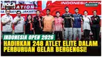 Panggung Para Juara! Indonesia Open 2026 Siap Hadirkan Duel-duel Spektakuler