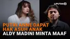 Mulai dari Putri Anne dapat hak asuh anak hingga Aldy Maldini minta maaf di News Flash Showbiz Liputan6.com.