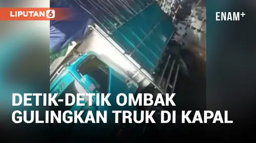 VIDEO: Truk Digulingkan Hantaman Ombak Saat Naiki Kapal Penyeberangan Ketapang-Gilimanuk