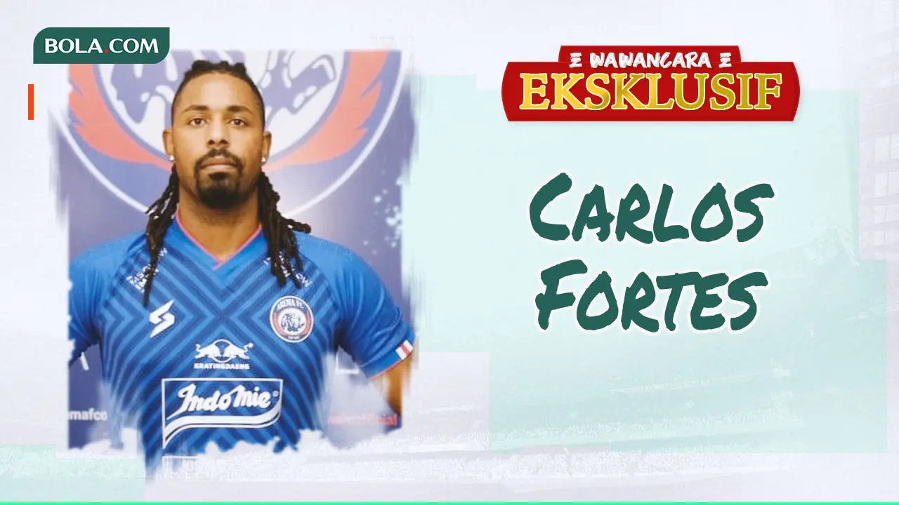 Wawancara Eksklusif - Carlos Fortes