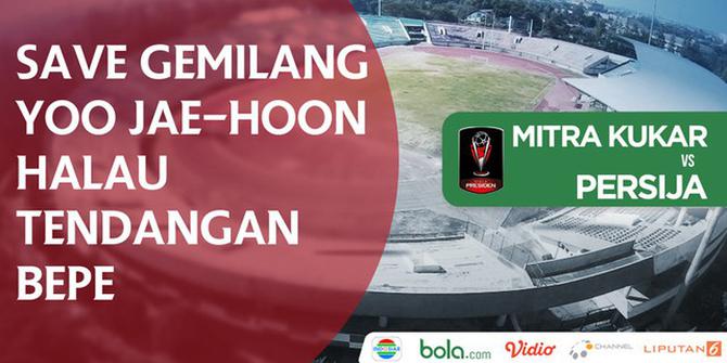 VIDEO: Save Gemilang Yoo Jae-hoon Halau Tendangan Bepe