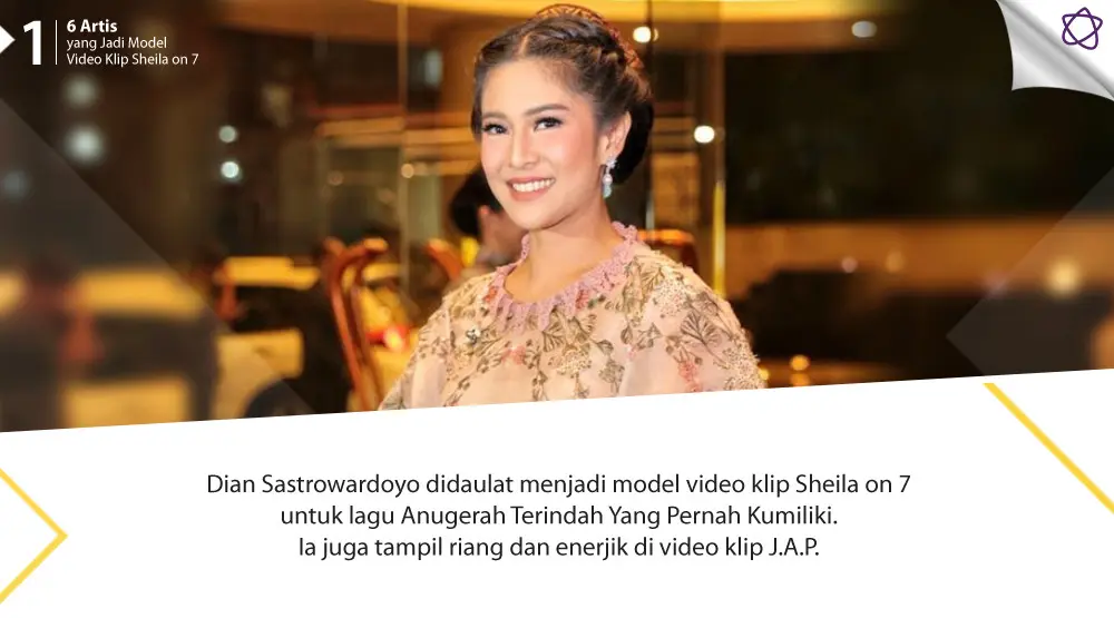 6 Artis yang Jadi Model Video Klip Sheila on 7. (Foto: Adrian Putra/Bintang.com, Desain: Nurman Abdul Hakim/Bintang.com)