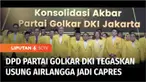 Dewan Pimpinan Daerah Partai Golkar DKI Jakarta tegaskan mengusung Airlangga Hartarto, sebagai Calon Presiden pada Pilpres 2024 mendatang. Usulan ini akan disampaikan dalam Rapimnas partai Golkar.