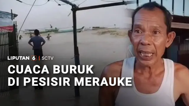 Cuaca Buruk di Pesisir Merauke