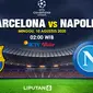 Prediksi Barcelona VS Napoli (Trie Yas/Liputan6.com)