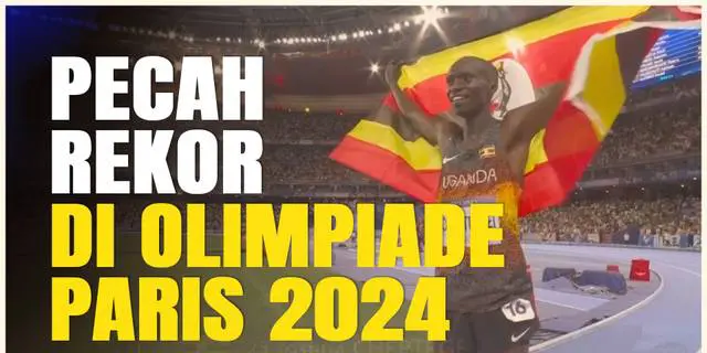 VIDEO: Pelari Uganda Joshua Cheptegei, Pecahkan Rekor di Olimpiade Paris 2024