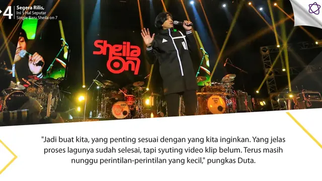 [Bintang] 	Segera Rilis, Ini 5 Hal Seputar Single Baru Sheila on 7