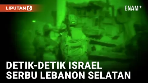 VIDEO: Israel Rilis Detik-detik Serangan ke Lebanon Selatan