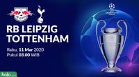 Liga Champions 2019-2020: RB Leipzig vs Tottenham Hotspur. (Bola.com/Dody Iryawan)