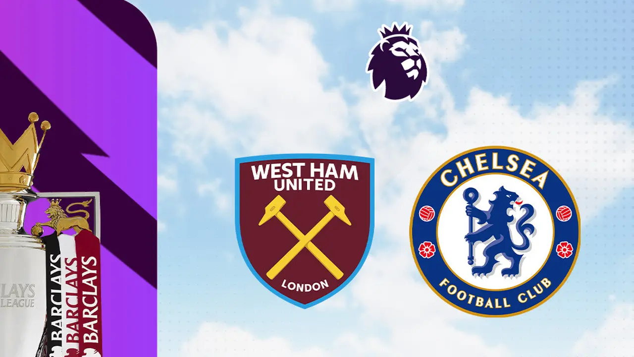 Liga Inggris - West Ham Vs Chelsea