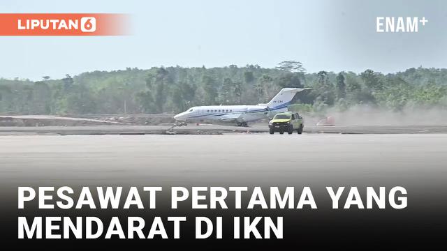 Sejarah! Jet Pertama yang Mendarat di IKN