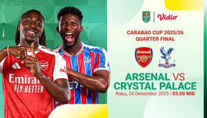 Perempat Final Carabao Cup 2025/26: Arsenal vs Crystal Palace, Eksklusif di Vidio. (sumber: dok. Vidio.Com)