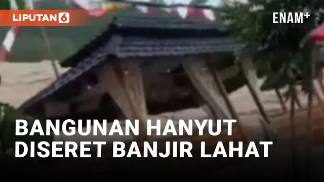 Banjir Bandang Hantam Lahat Sumatra Selatan