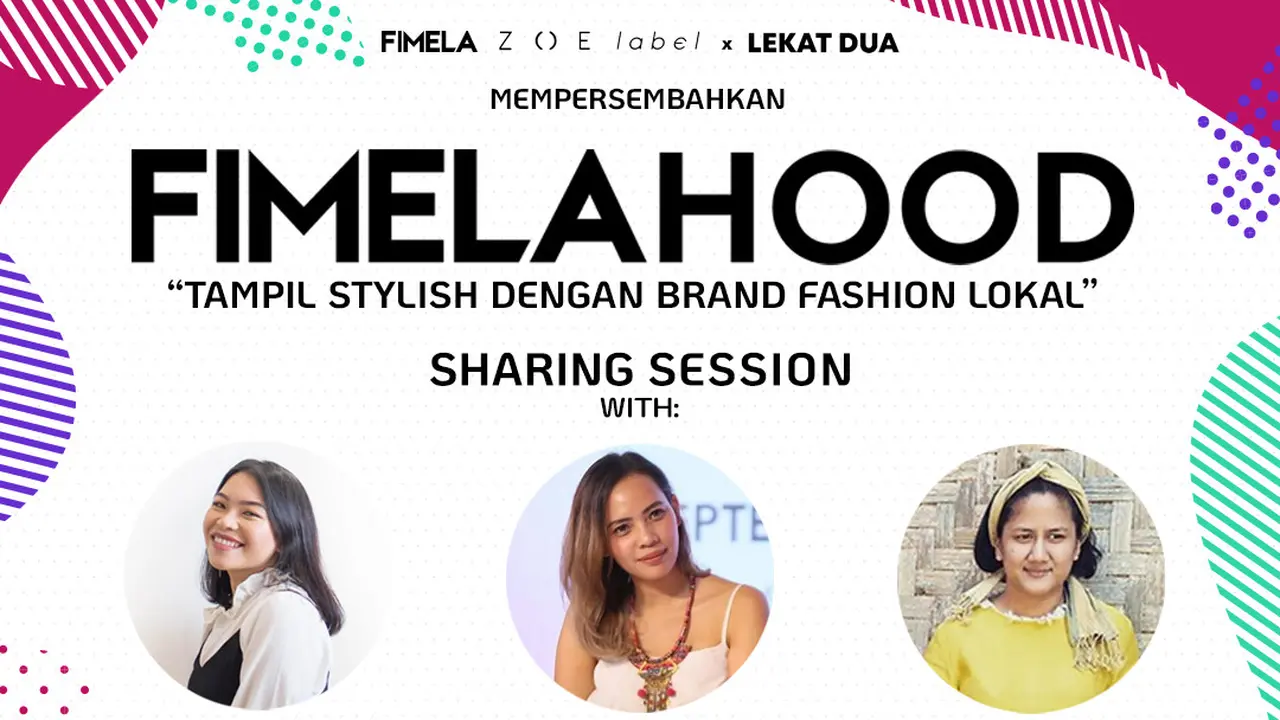 Buruan Daftar di Sini! Fimelahood x Lekat Digelar pada 4 Oktober 2019