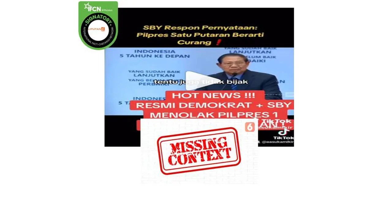 Cek Fakta SBY tolak Pilpres 1 putaran